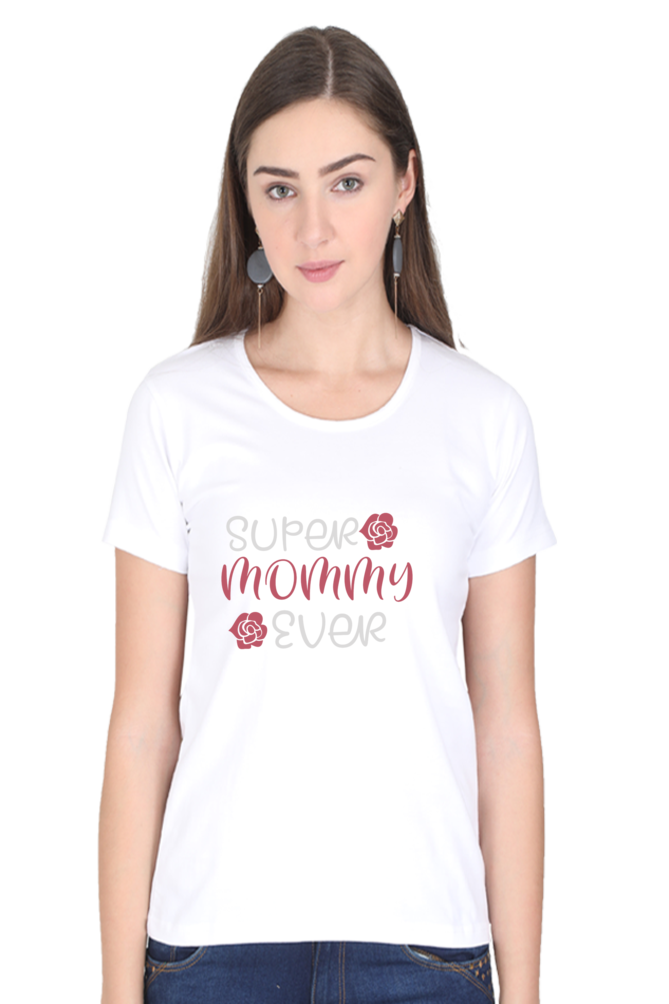 Super Mommy Ever Tee