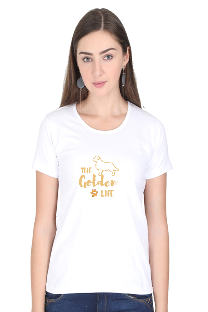 Women Round Neck T- The Golden Life