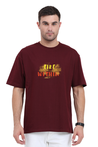 Men Oversized T- Fire Within