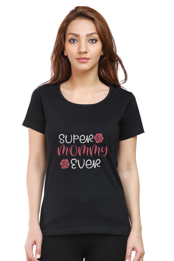 Super Mommy Ever Tee