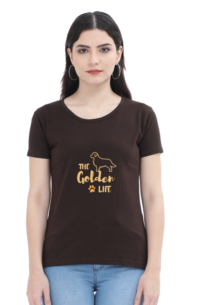 Women Round Neck T- The Golden Life