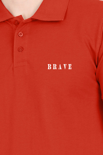 Men Classic Polo T-Shirt- Brave Text