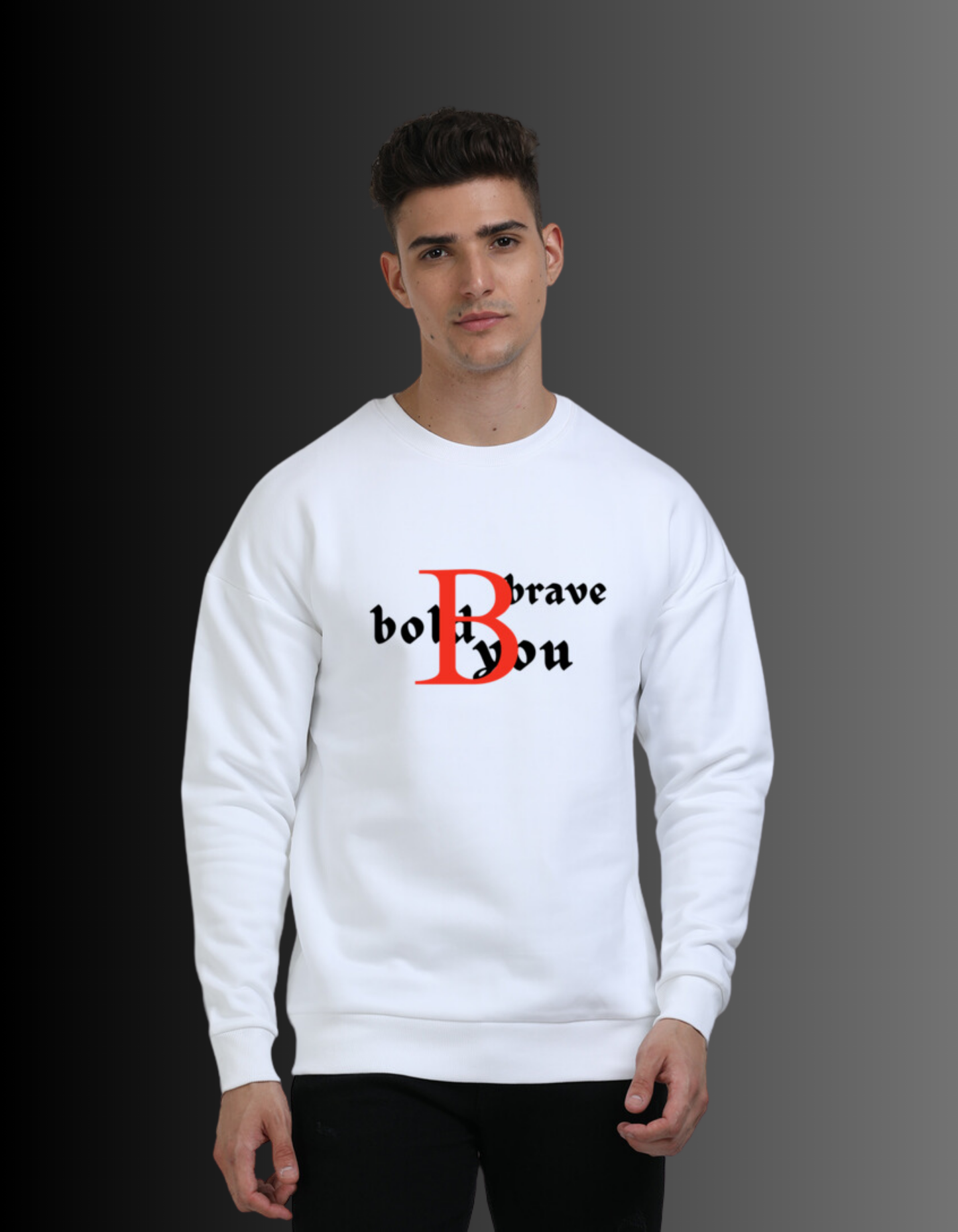 BRAVE BOLD YOU- Oversized Sweatshirt(Light Color)