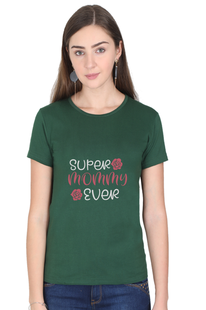 Super Mommy Ever Tee