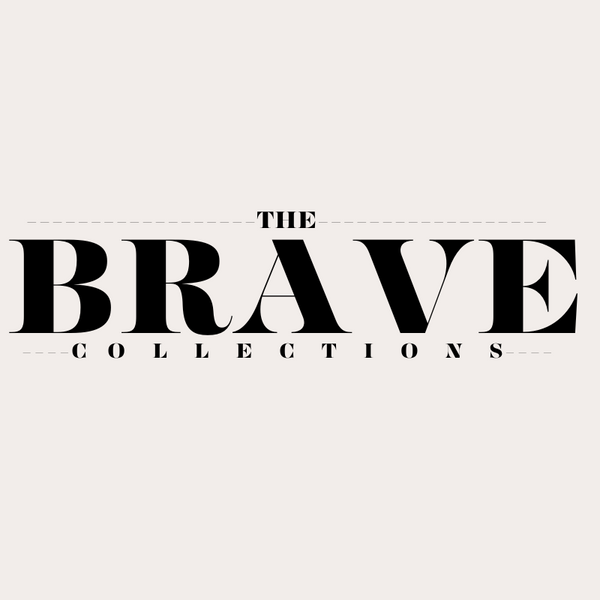 The Brave Collections